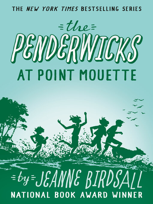 Title details for The Penderwicks at Point Mouette by Jeanne Birdsall - Wait list